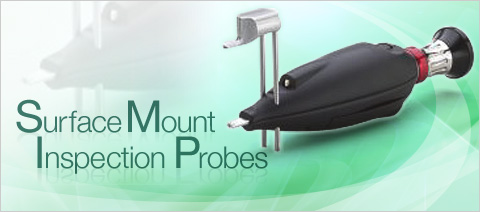 Surface Mount Inspection Probes